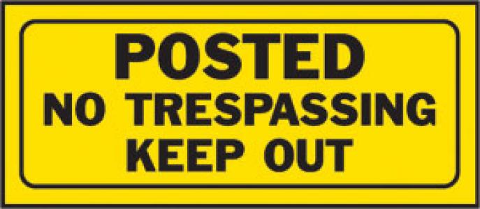 6x14 No Trespassing Sign
